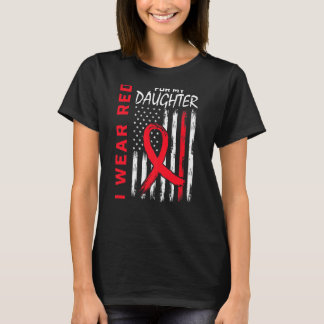 T-shirt Go Red Daughter Heart Disease Awareness American F