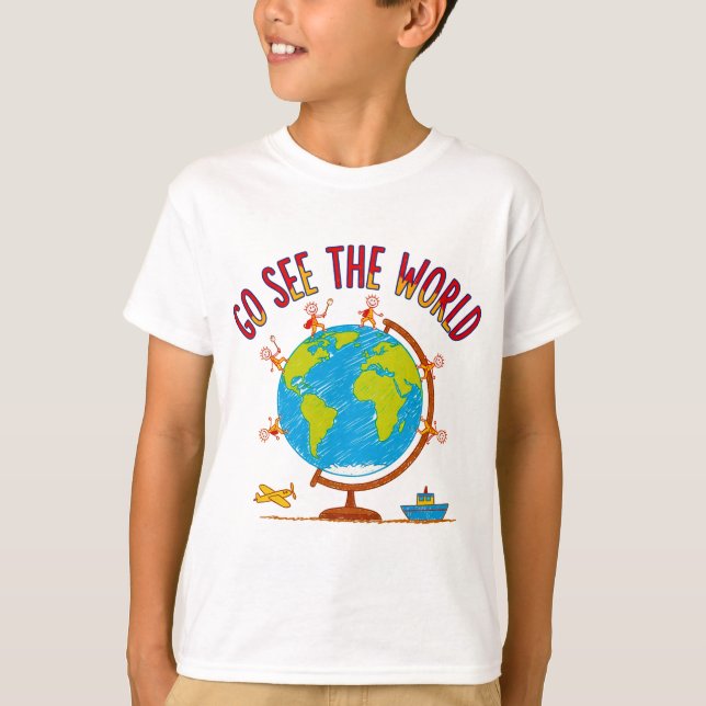 T-shirt Go See The World Kids Travel Drawing (Devant)