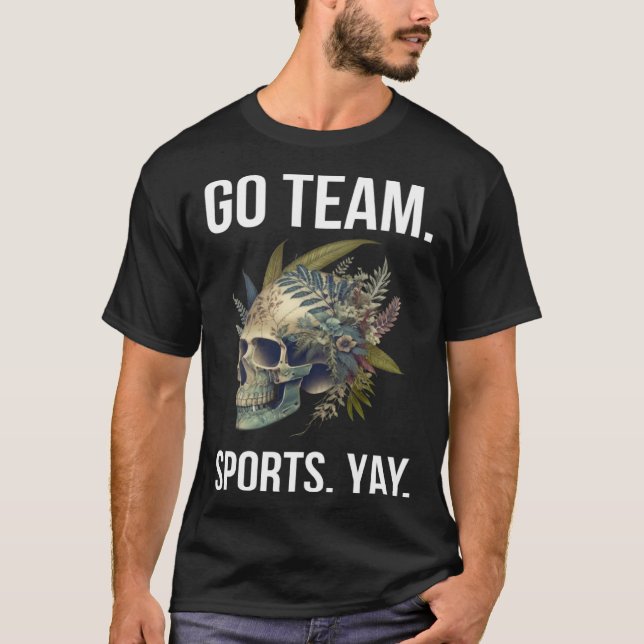 T-shirt Go Team Sports Yay  5 (Devant)