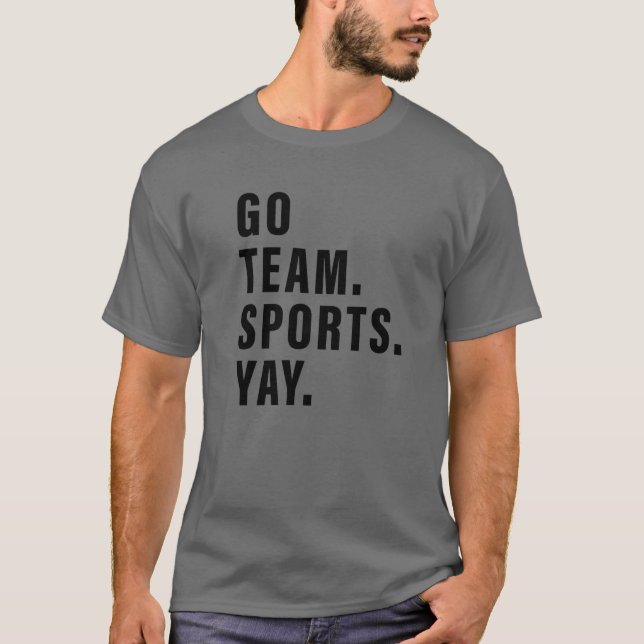 T-shirt Go Team Sports Yay Sports Et Jeux Concours Te (Devant)