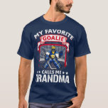 T-shirt Goalie Calls Me Grandma Soccer Poison<br><div class="desc">Ma favorite Goalie Calls Me Mamie Soccer Venin grandma,  nana,  grandmother,  love,  family,  funny,  granny,  venin,  heart,  birthday,  cool,  grand-mère sayings,  daughter,  funny grandma grandma t-shirts,  venin idea granddaughter Grand-mère</div>