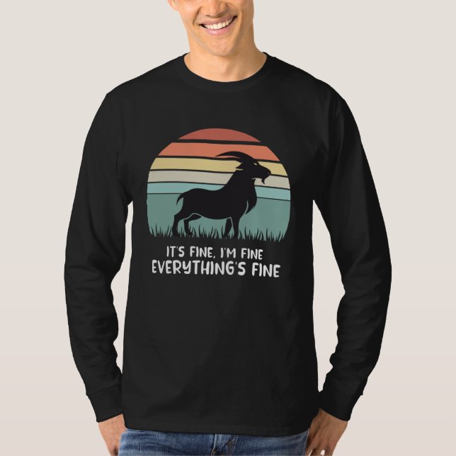 T-shirt goat it s fine i m fine everything is fine (Devant)