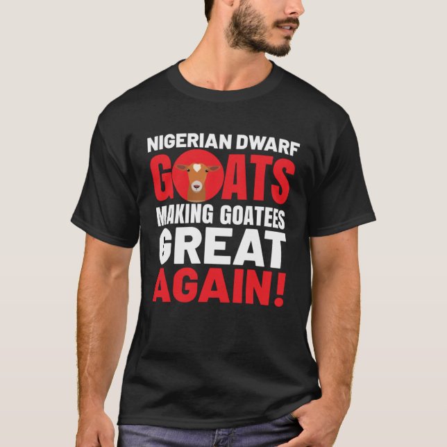 T-shirt Goat  Meme Pet Animal Pun  Nigerian Dwarf Goat (Devant)