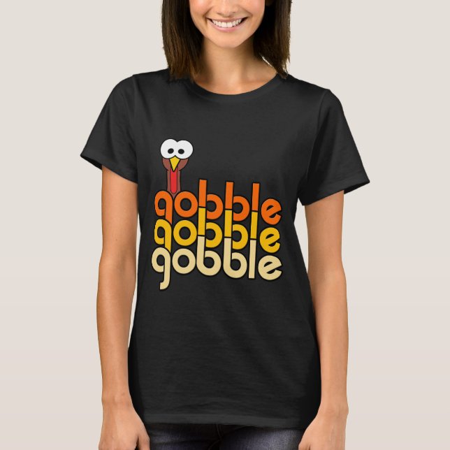 T-shirt Gobble Gobble (Devant)