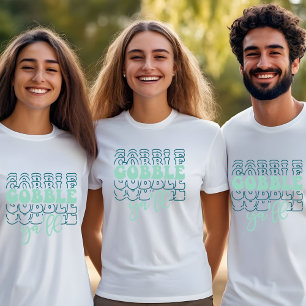 T-shirt Gobble Gobble Yall