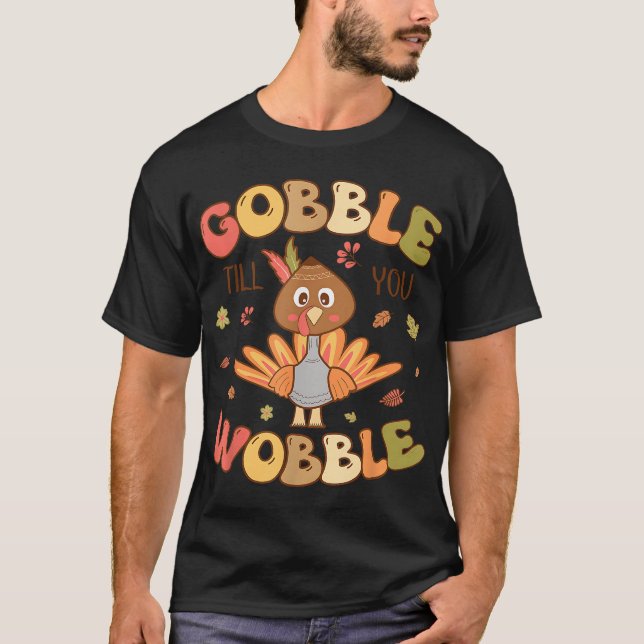 T-shirt Gobble jusqu'à ce que vous tourbillonnez les enfan (Devant)