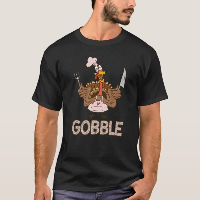 T-shirt Gobble Thankful  Crazy Turkey Thanksgiving (Devant)