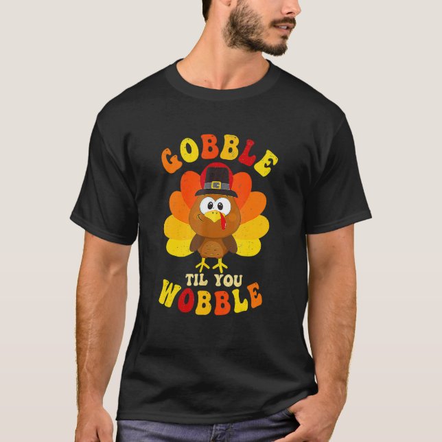 T-shirt Gobble Til You Wobble Cute Turkey Thanksgiving Kid (Devant)
