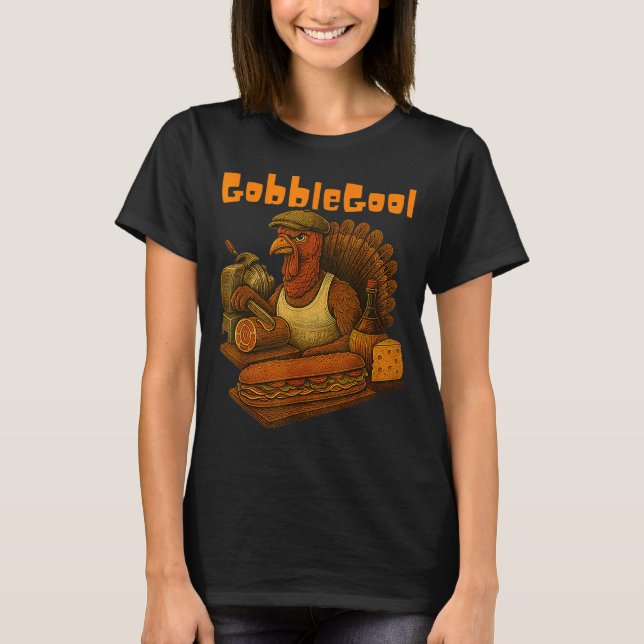 T-shirt Gobbol Turkey Day Thanksgiving Funny Gobble Thankf (Devant)