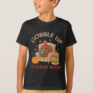 T-shirt Gober un bon livre Dinde Livre de lecture Action d