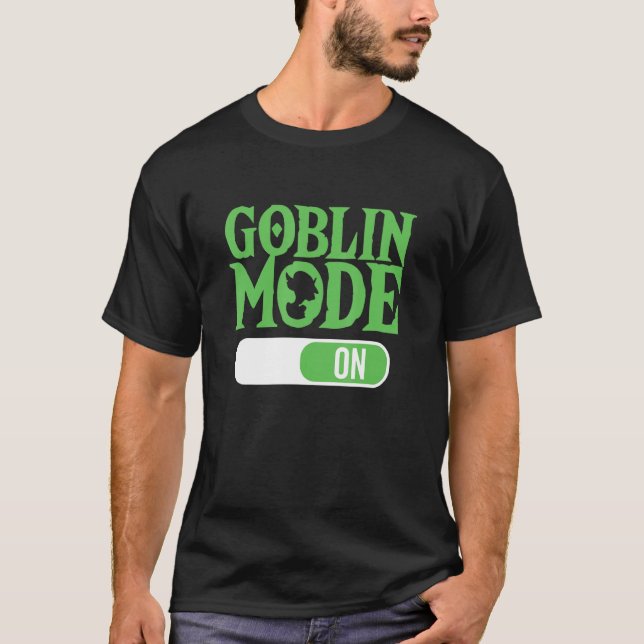 T-shirt Goblin Mode sur terme lazy Greedy Word de l'année (Devant)