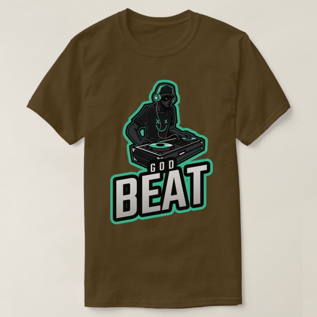 T-shirt God Beat Electronic Techno Music (Design devant)