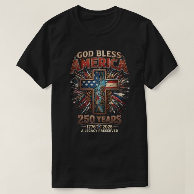 T-shirt God Bless America 250 Years  (Design devant)