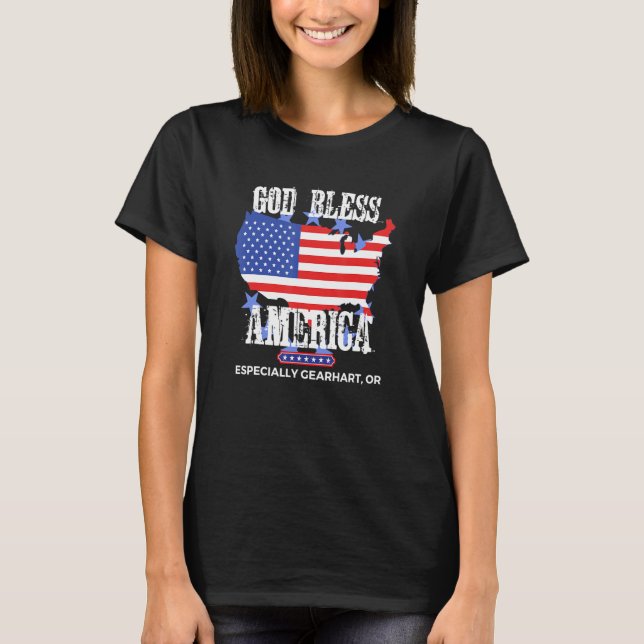 T-shirt God Bless America Especially Gearhart OR US State  (Devant)