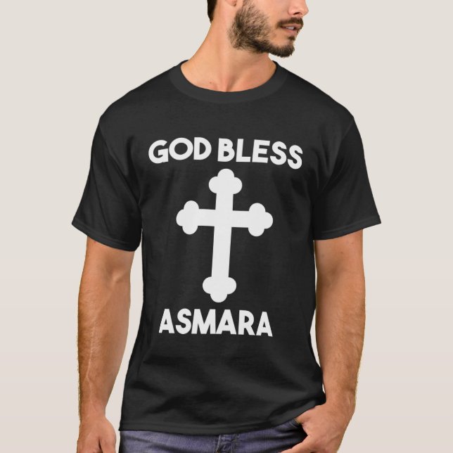 T-shirt God Bless Asmara Habesha Eritrea  Idea (Devant)