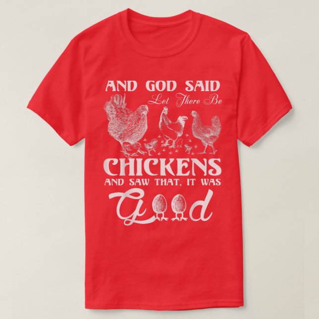 T-shirt God Chicken and Me Funnyfor chicken lovers  (Design devant)