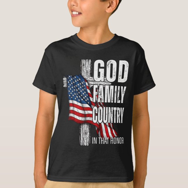 T-shirt God Family Country American Flag Christian Patriot (Devant)