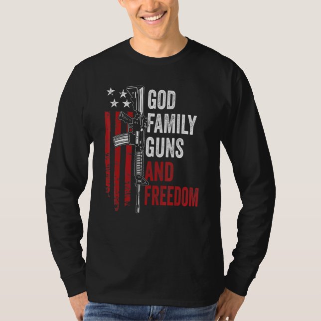 T-shirt God Family Guns Freedom Ar15 Pro Gun Américain Us (Devant)
