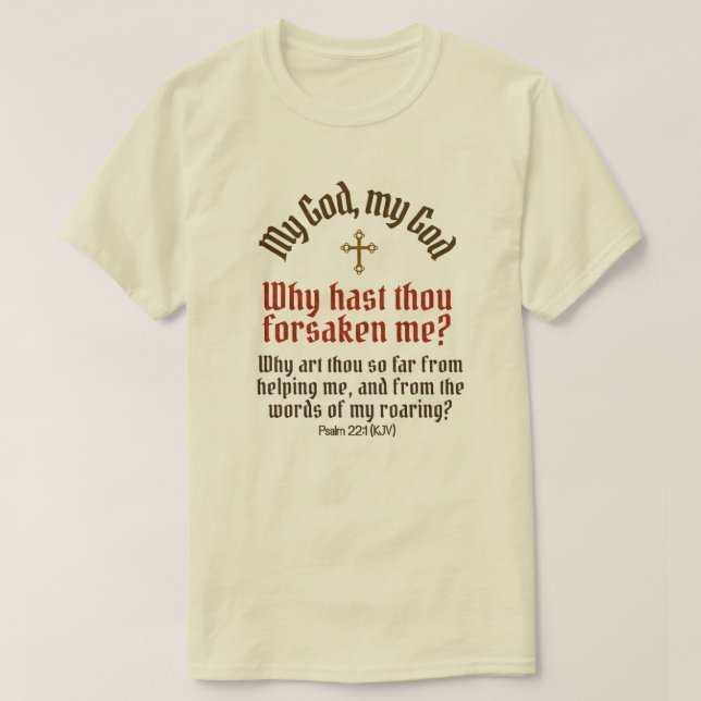 T-shirt God Forsaken Me (Jusqu'à 6X et plus de styles) - (Design devant)