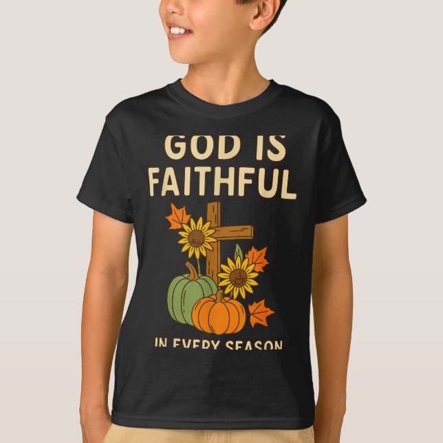 T-shirt God Is Faithful Fall Christian Bible Verse Pumpkin (Devant)