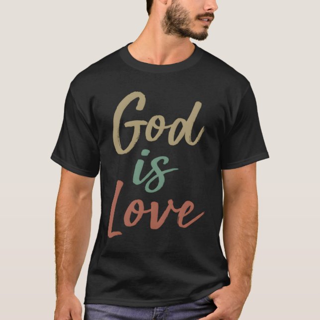 T-shirt God Is Love (Devant)