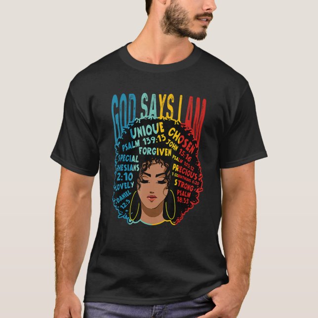T-shirt God Say I Am Powerful Black Melanin History Month (Devant)
