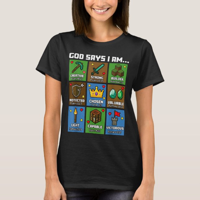 T-shirt God Says I Am Bible Verses Xel Art Christian Gamer (Devant)