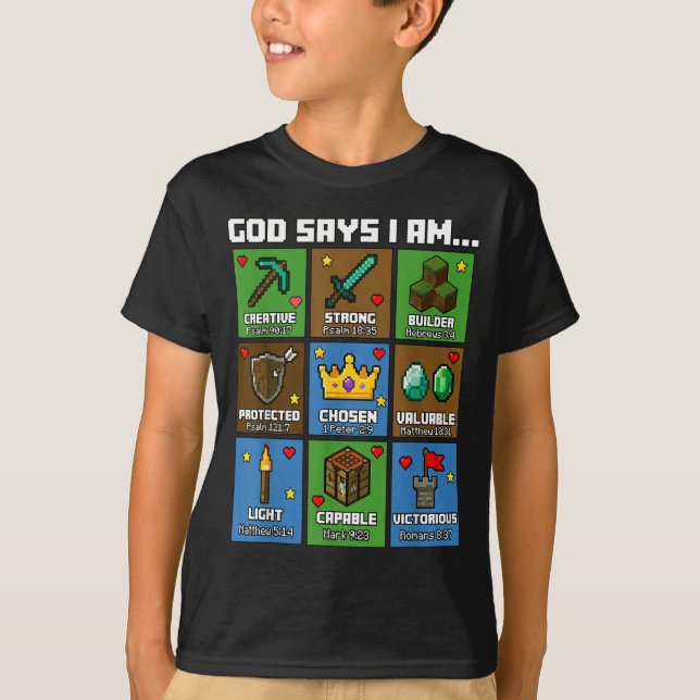 T-shirt God Says I Am Bible Verses Xel Art Christian Gamer (Devant)