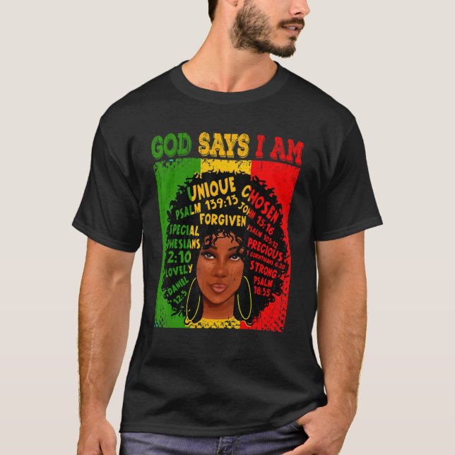 T-shirt God Says I Am Black History Afro Black Women (Devant)