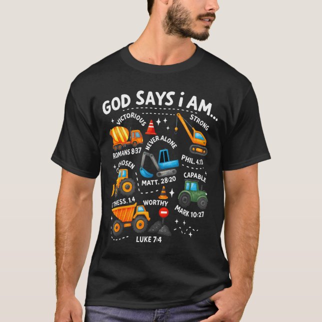 T-shirt God Says I Am Christian Bible Verses Boys Construc (Devant)