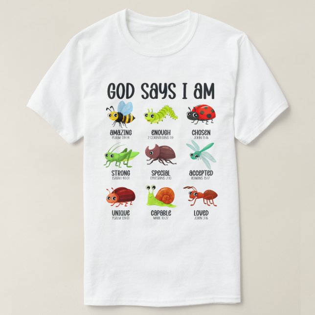 T-shirt God Says I Am Kids Christian Bug Bible Shirt (Design devant)