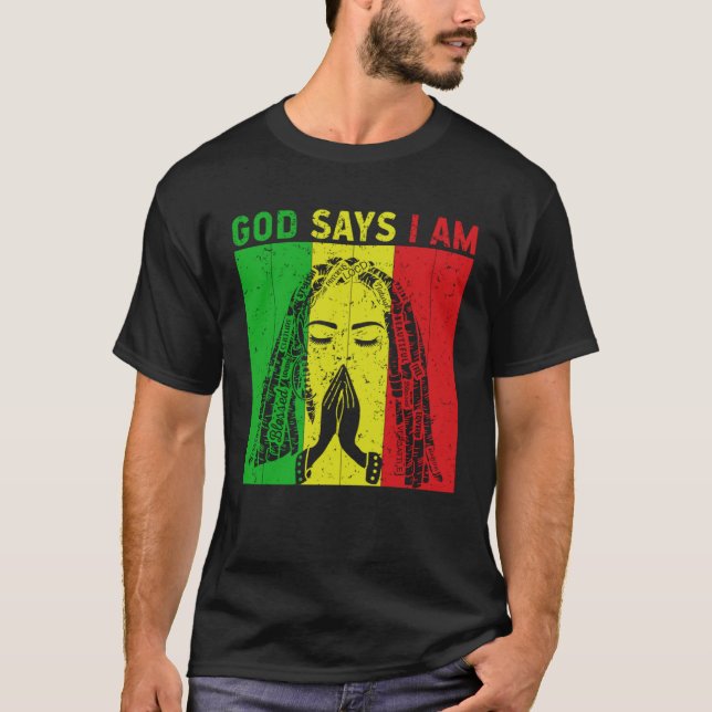 T-shirt God says i am Locd rastafarian rasta dreadlocks  2 (Devant)
