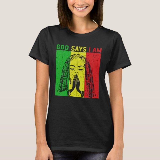 T-shirt God says i am Locd rastafarian rasta dreadlocks  2 (Devant)