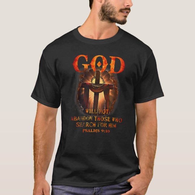 T-shirt God Will Not Abandon Those Who Search For Him Bibl (Devant)