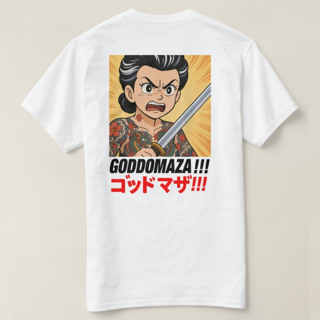 T-SHIRT GODDOMAZA ! ! ! ! (Design dos)