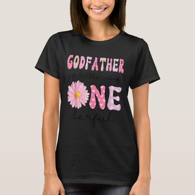 T-shirt Godfather Of Little Miss Onederful 1st Birthday Nk (Devant)