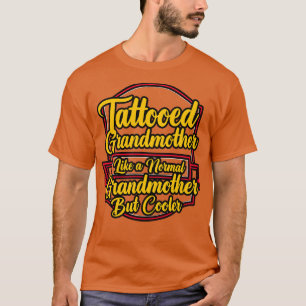 T-shirt Godmère Tatouée Comme Une Godmère Normale Mais Coo
