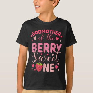 T-shirt Godmother of the berry sweet one strawberry first