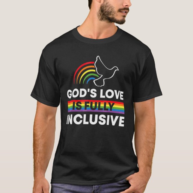 T-shirt God's Love Is Fully Inclusive Lgbtq Gay Pride Chri (Devant)