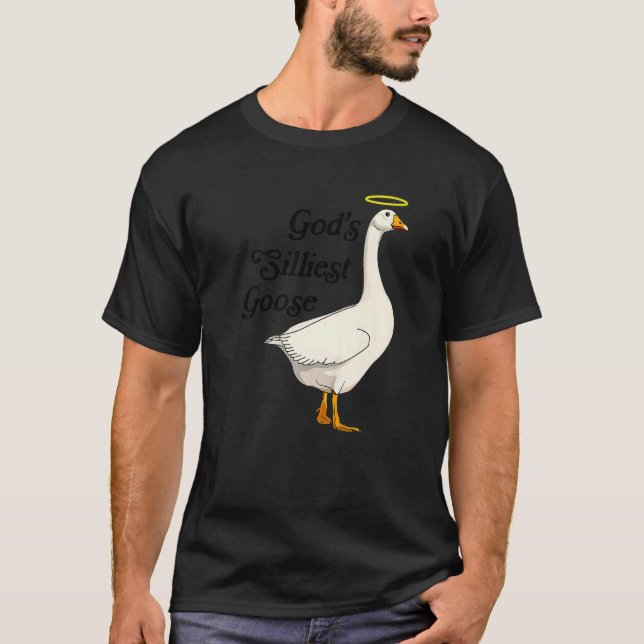 T-shirt God's Silliest Goose Funny Duck Lovers Premium_2 (Devant)