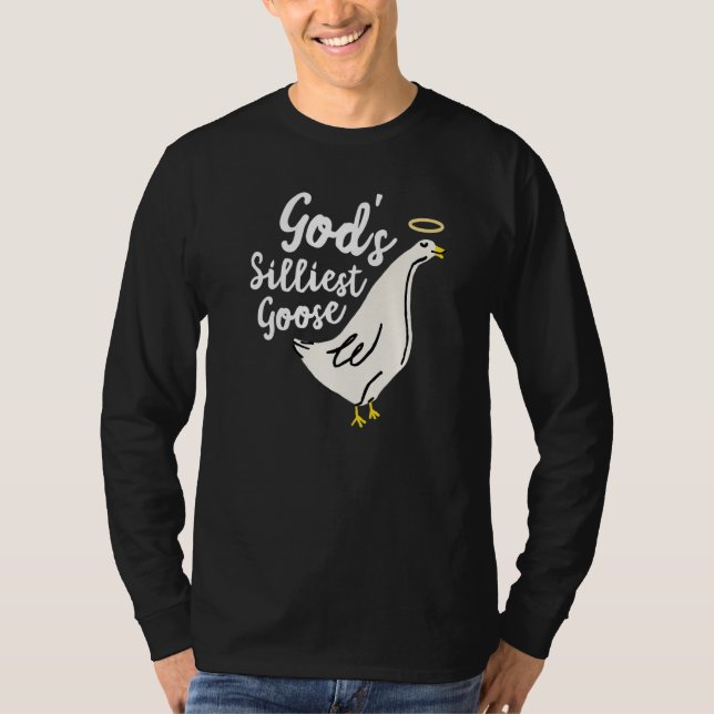 T-shirt God's Silliest Goose Funny Goose Meme Premium (Devant)