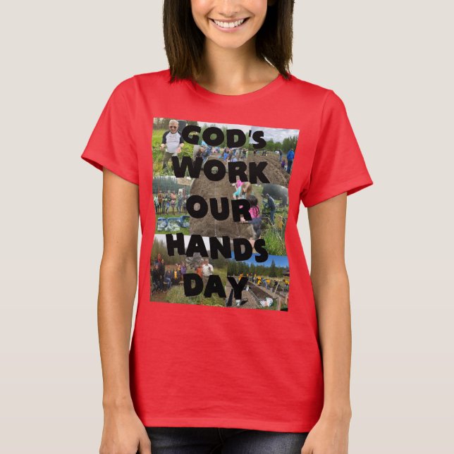 T-Shirt God's Work Our Hands (Devant)