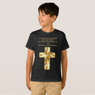 T-shirt Gold Christian Crucifix Cross avec un dicton drôle