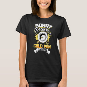 T-shirt Gold Creux Gold Mining Gold Panning Gold Mine Pr