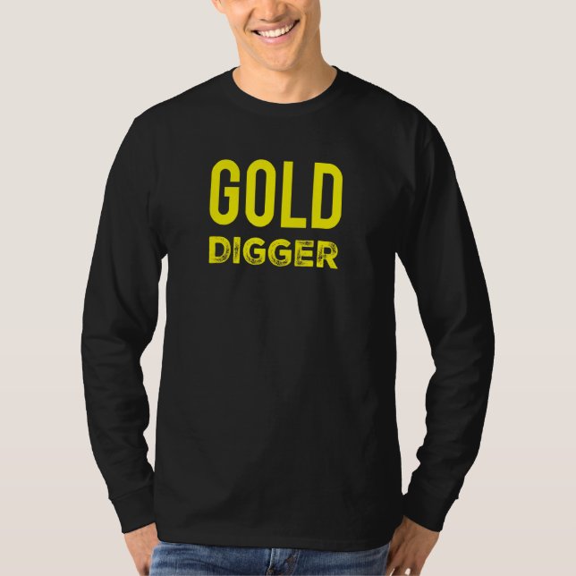 T-shirt Gold Digger Gold Digger Metal Détection (Devant)