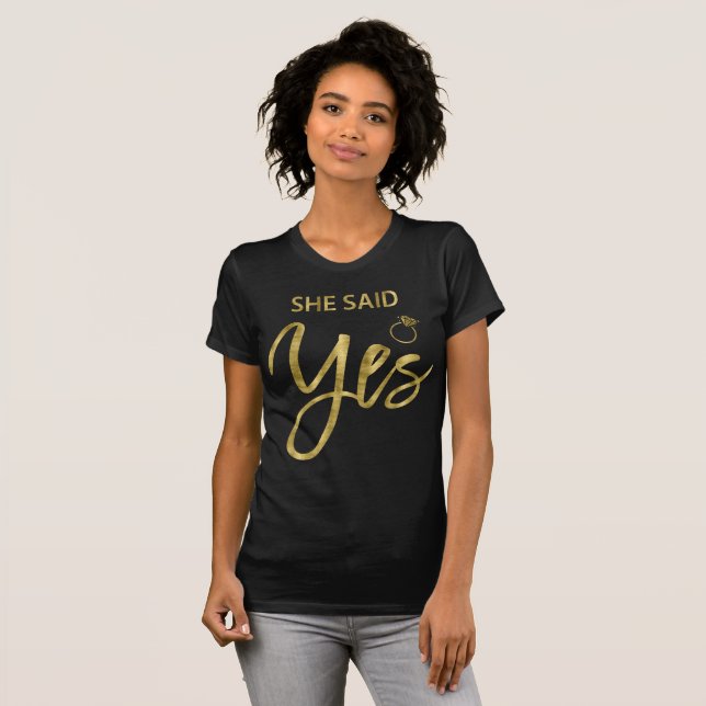 T-shirt Gold Effet Bachelorette Fête Chemises Elle A Dit O (Devant entier)