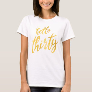 T-shirt Gold Foil "Bonjour trente" Anniversaire