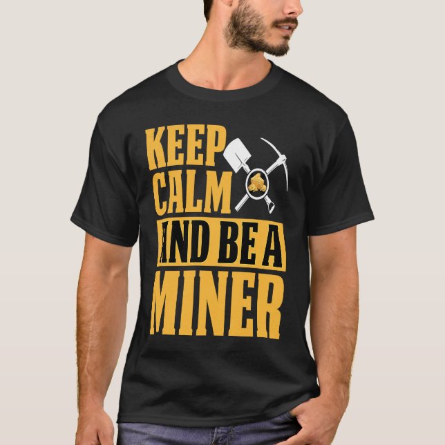 T-shirt Gold Prospector  Gold Miner Digger Treasure Huntin (Devant)