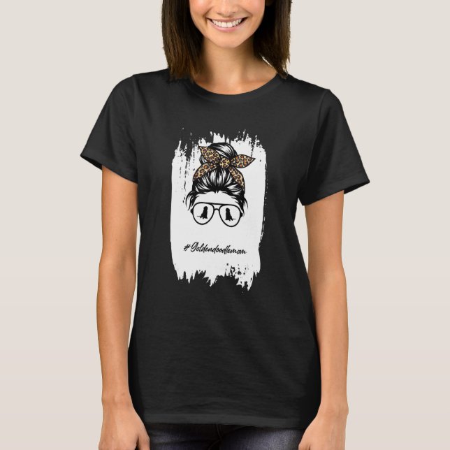 T-shirt Golden Doodle Maman Bleached Messy Bun Leopard (Devant)