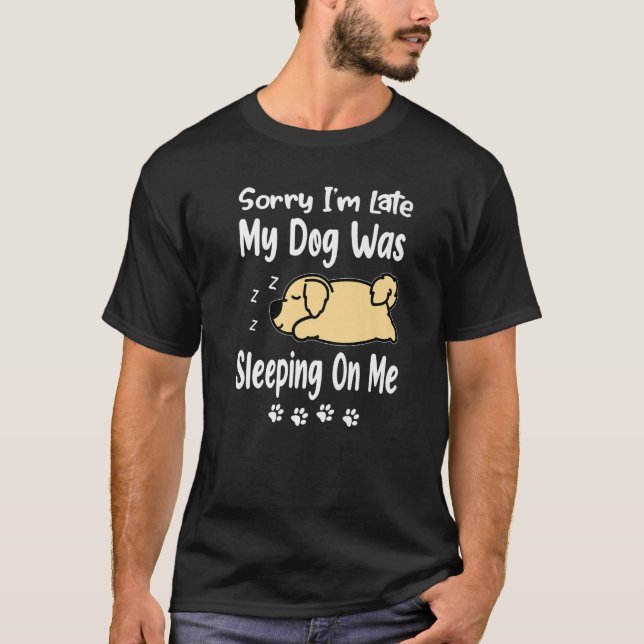 T-shirt Golden Retriever Désolé d'être en retard Mon chien (Devant)